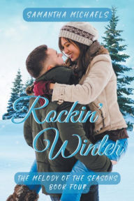 Title: Rockin' Winter, Author: Samantha Michaels