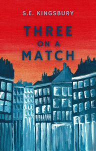 Title: Three on a Match, Author: Sarah Kingsbury