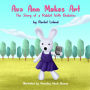 Ava Ann Makes Art: The Story of a Rabbit With Diabetes