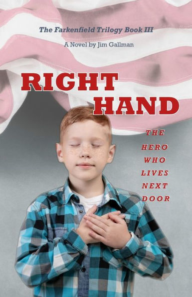 Right Hand: The Hero Who Lives Next Door