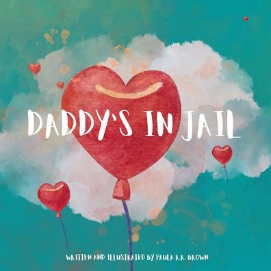 Daddy's In Jail
