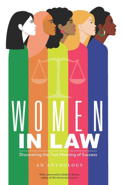 Women in Law: Discovering the True Meaning of Success