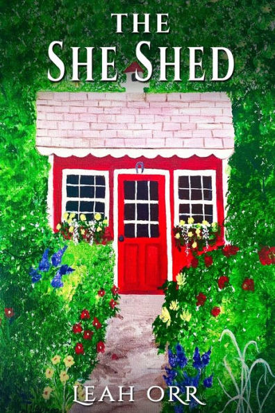 The She Shed: A Thriller Novella