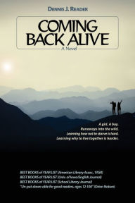 Download books free from google books Coming Back Alive 9798985582529 by Dennis J. Reader, Dennis J. Reader MOBI CHM