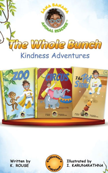 The Whole Bunch: Kindness Adventures