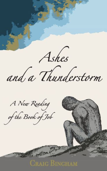 Ashes and A Thunderstorm: New Reading of the Book Job