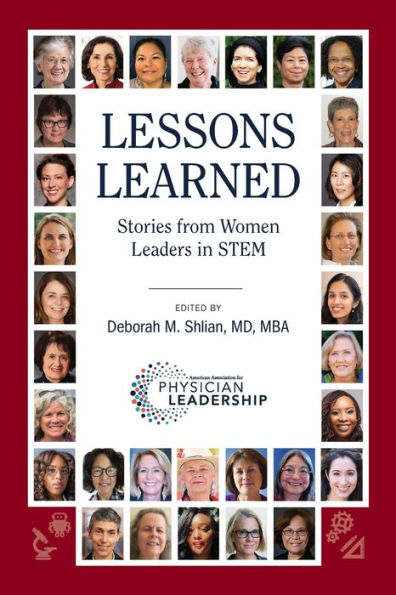 Lessons Learned: Stories from Women Leaders STEM