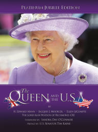 Free online books to read now without downloading The Queen and the U.S.A. (New Edition; Revised and Expanded ) by H. Edward Mann, Jacques J. Moore, Jr., Ellen LeCompte iBook RTF (English literature)