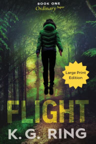 Title: Flight, Author: K G Ring