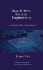 Data Driven System Engineering: Automotive ECU Development