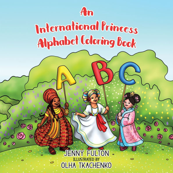 An International Princess Alphabet Coloring Book
