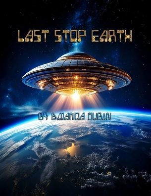 Last Stop Earth