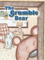 The Grumble Bear