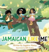 Title: Jamaican Like Me, Author: Sapphire Manley