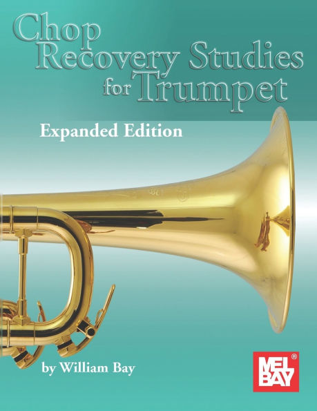 Chop Recovery Studies for Trumpet