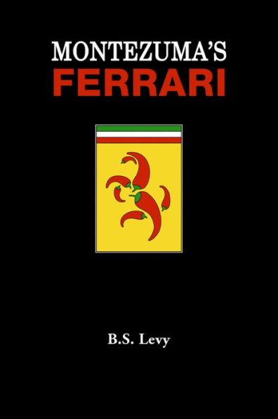 Montezuma's Ferrari