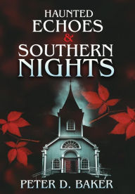 Free audio books to download to iphone Haunted Echoes & Southern Nights