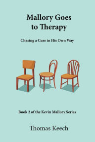Title: Mallory Goes to Therapy, Author: Thomas Walton Keech