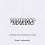 Sentence-Making