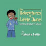 The Adventures Of Little June: Getting Ready For School