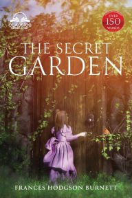 Title: The Secret Garden, Author: Francis Hodgson Burnett