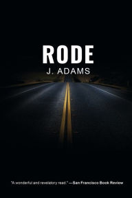 Title: Rode, Author: J Adams