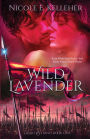Wild Lavender, Book One of Heart and Hand Series