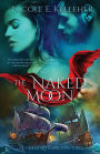 The Naked Moon, Book Three of Heart and Hand Series