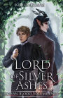 Lord of Silver Ashes