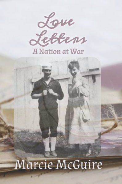 Love Letters: A Nation at War