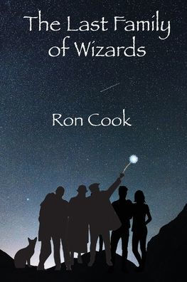 The Last Family of Wizards