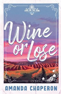 Wine or Lose: Alternate Edition