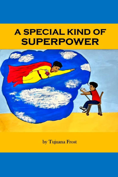 A Special Kind of Super Power