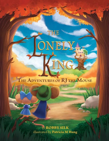 the Lonely King: Adventures of RJ Mouse