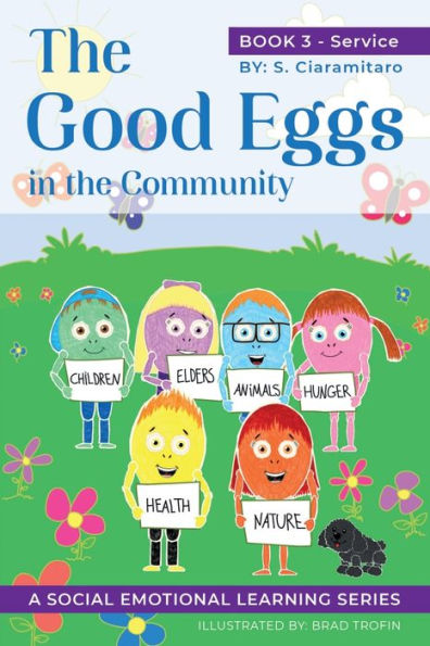 the Good Eggs Community: Essential Concepts for Children about Virtues, Diversity, and Service