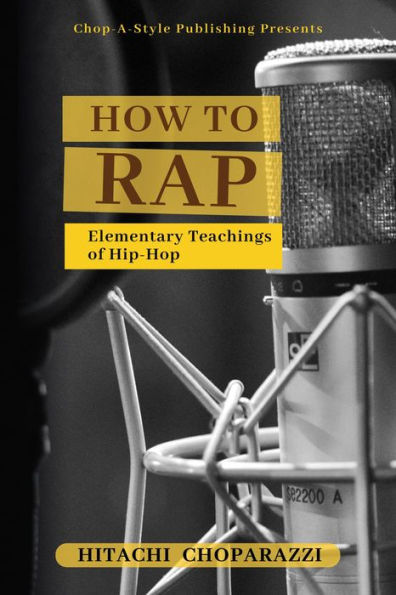 How to Rap