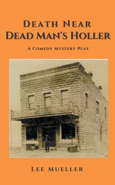 Death Near Dead Man's Holler