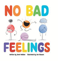 Title: No Bad Feelings, Author: Jenni Nakken
