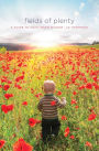 Fields of Plenty