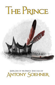 Title: The Prince, Author: Antony Soehner