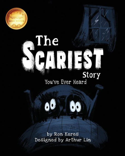 The Scariest Story You've Ever Heard