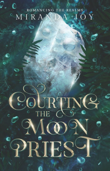 Courting the Moon Priest
