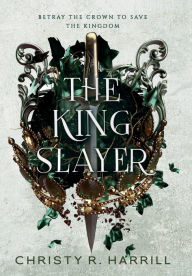 Ebook free download for android mobile The King Slayer RTF