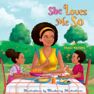 Title: She Loves Me So, Author: Traci Waters