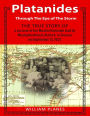 Platanides: Through The Eye Of The Storm