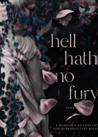 Epub books download online Hell Hath No Fury - Volume Two FB2 9798985964127