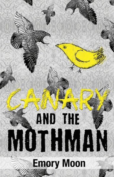 Canary and the Mothman