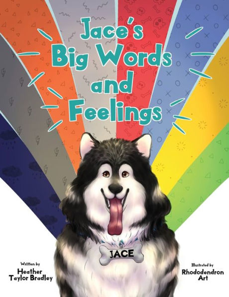 Jace's Big Words and Feelings