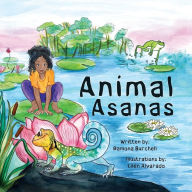 Title: Animal Asanas, Author: Michael Burchell