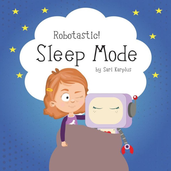 Robotastic! Sleep Mode